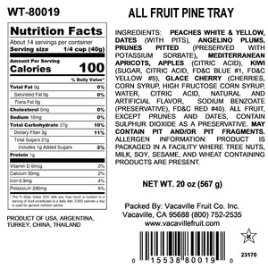 All Fruit Pine Tray 20 oz